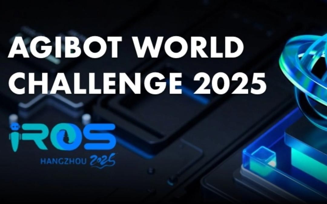 k8·凯发主办｜全球顶尖机器人赛事AgiBot World Challenge@IRO...